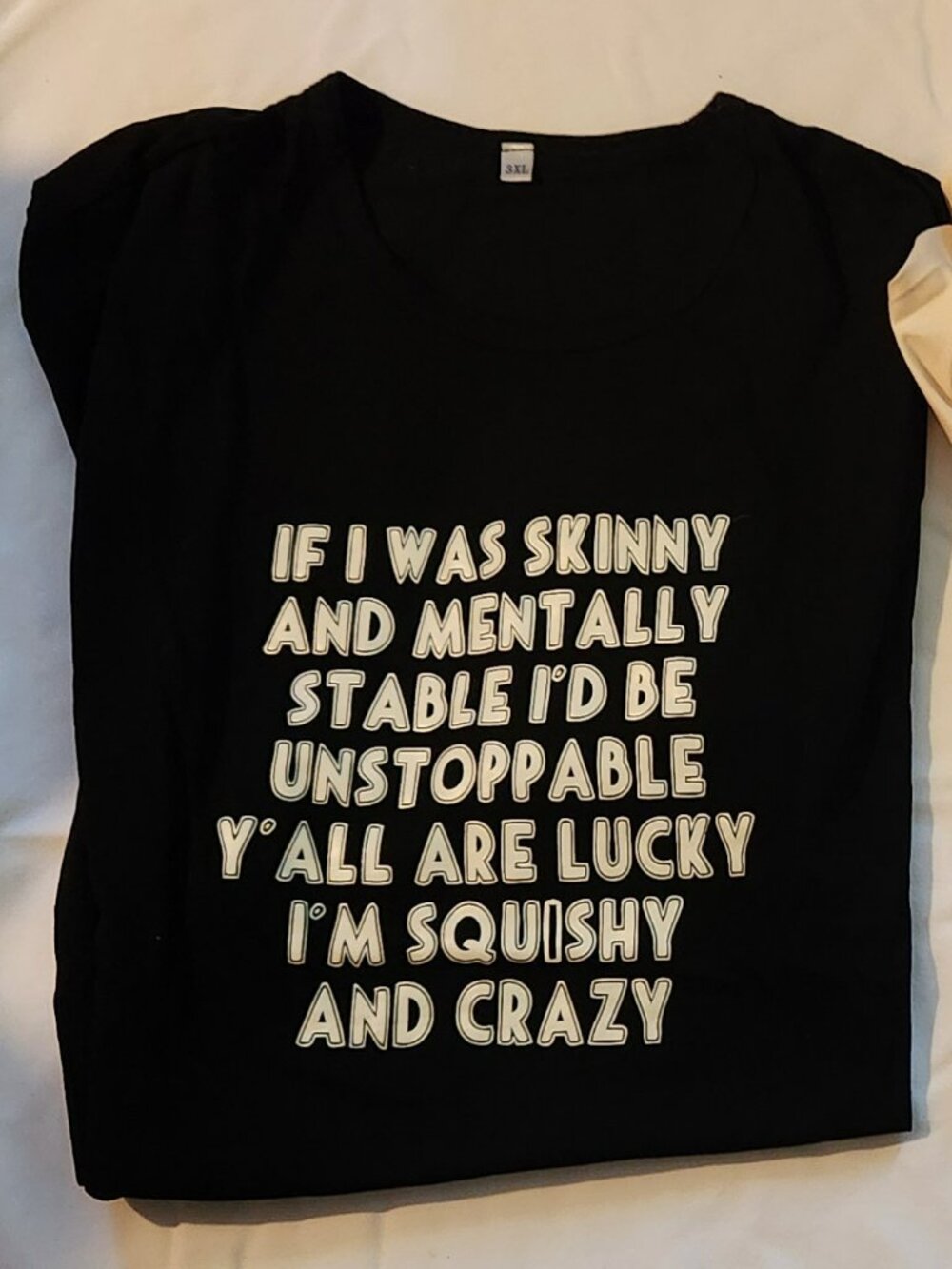 Sarcastic Humorous T shirts SS sz 3X various colors choice